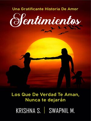 cover image of Sentimientos: Los que de verdad te aman, nunca te dejarán